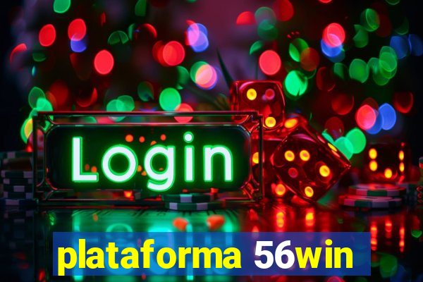 plataforma 56win